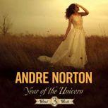 Year of the Unicorn, Andre Norton