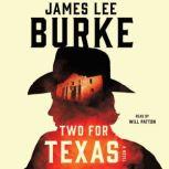 Two for Texas, James Lee Burke