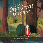 The One Great Gnome, Jeff Dinardo