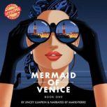Mermaid of Venice, Jincey Lumpkin