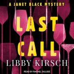 Last Call, Libby Kirsch