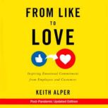 From Like to Love, Keith Alper