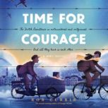 Time for Courage, Rob Currie