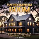 The Barndominium Boom, Jess Girard