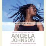 A Certain October, Angela Johnson