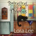 Bringing In the Thieves, Lora Lee