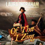 Of Thee I Zing, Laura Ingraham