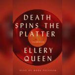 Death Spins the Platter, Ellery Queen