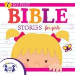 My First Bible Stories for Girls, Kim Mitzo Thompson