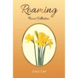 Roaming, Lucy Luo