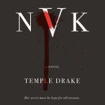NVK A Novel, Temple Drake