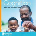 Cognition, Parkinson's Foundation