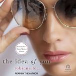 The Idea of You, Robinne Lee
