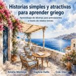 Historias simples y atractivas para a..., Amelia Montoya