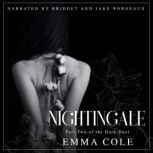 Nightingale, Emma Cole
