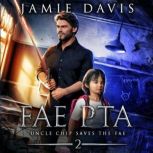 Fae PTA, Jamie Davis