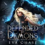 Defended by Demons, Eva Chase