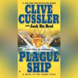 Plague Ship, Clive Cussler