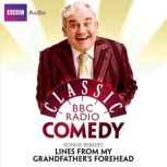 Ronnie Barkers Lines From My Grandfa..., Ronnie Barker