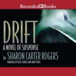 Drift, Sharon Carter Rogers