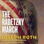 The Radetzky March, Joseph Roth
