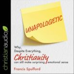 Unapologetic, Francis Spufford