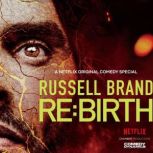 Russell Brand ReBirth, Russell Brand