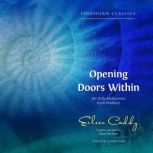 Opening Doors Within, Eileen Caddy