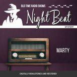 Night Beat Marty, Frank Lovejoy