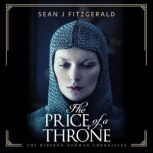 The Price of a Throne, Sean J. Fitzgerald