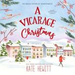 A Vicarage Christmas, Kate Hewitt