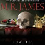 The AshTree, M.R. James