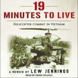 19 Minutes to Live  Helicopter Comba..., Lew Jennings