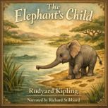The Elephants Child, Rudyard Kipling