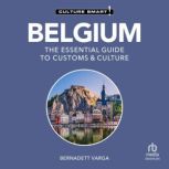 Belgium  Culture Smart!, Bernadett Varga