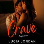 Crave, Lucia Jordan