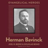 Herman Bavinck, Joel R. Beeke