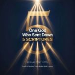 One God Who Sent Down 5 Scriptures, Mohamed Aly Attia
