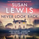 Never Look Back, Susan Lewis