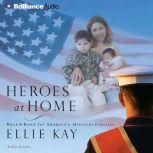 Heroes at Home, Ellie Kay