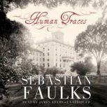 Human Traces, Sebastian Falks