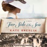 Far Side of the Sea, Kate Breslin