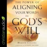 The Power of Aligning Your Words to G..., Hakeem Collins