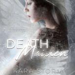 Death Maiden, Kara Storm