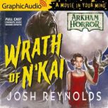 The Wrath of N'Kai Arkham Horror, Josh Reynolds