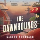 The Dawnhounds, Sascha Stronach