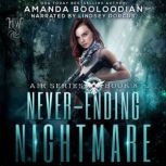 NeverEnding Nightmare, Amanda Booloodian