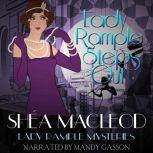 Lady Rample Steps Out, Shea MacLeod