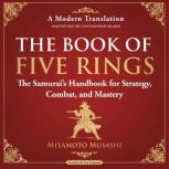 The Book of Five Rings, Miyamoto Musashi