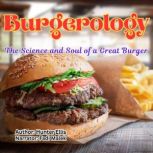 Burgerology, Hunter Ellis